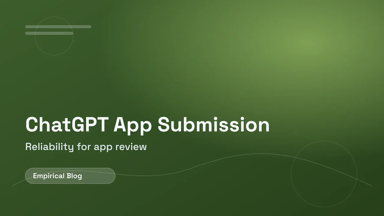 ChatGPT app submission milestone for Empirical