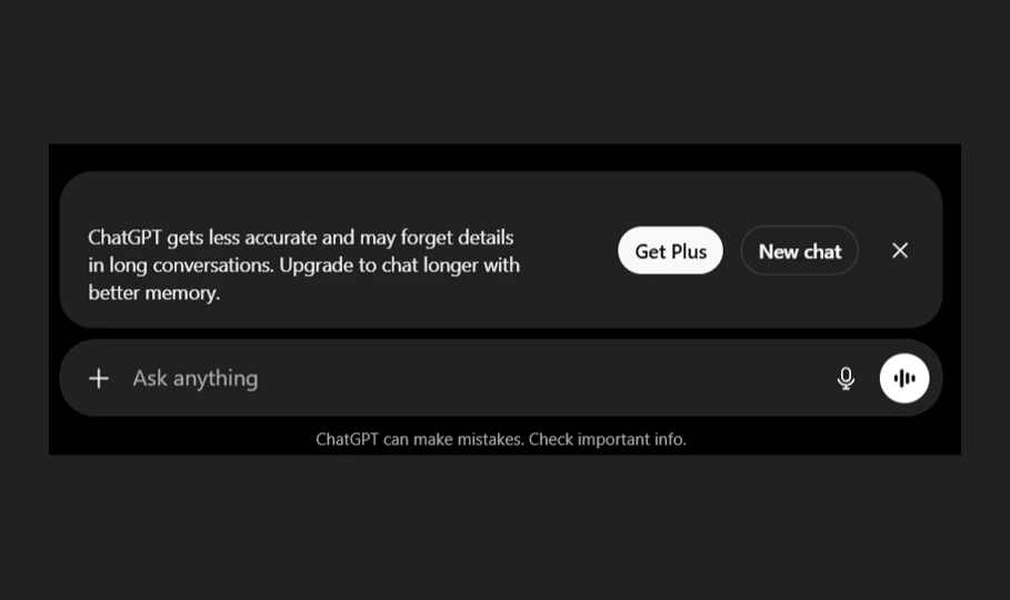 ChatGPT warning that it gets less accurate and may forget details in long conversations