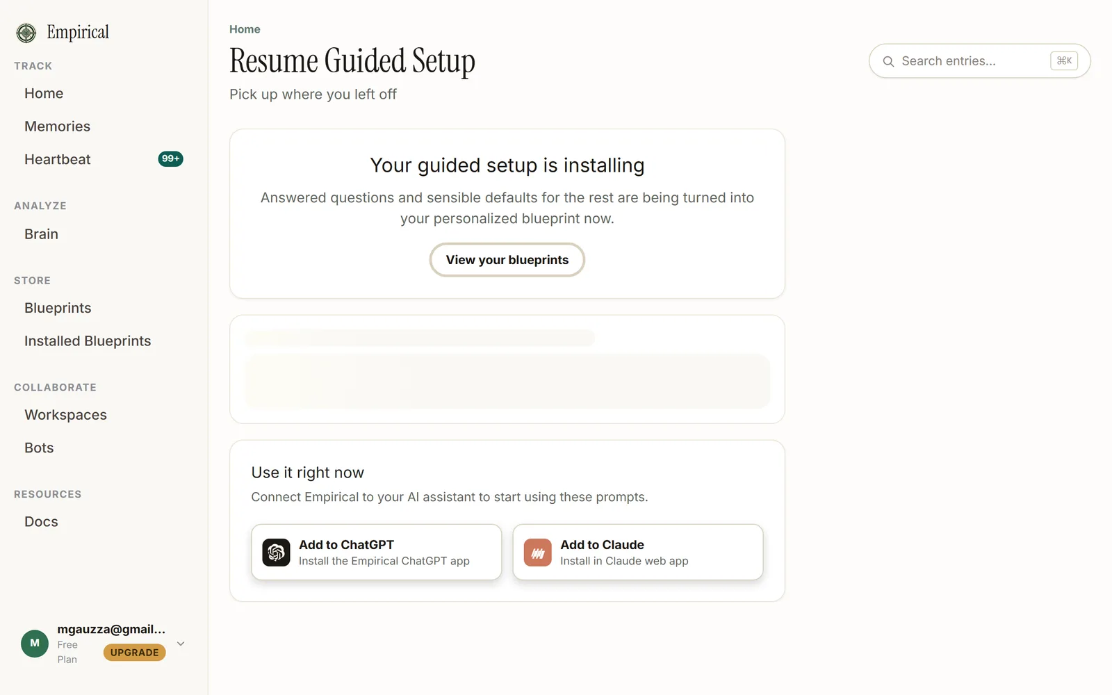 Completion page reading Your guided setup is installing, with buttons to view your blueprints and open this blueprint, and cards to add Empirical to ChatGPT or Claude.